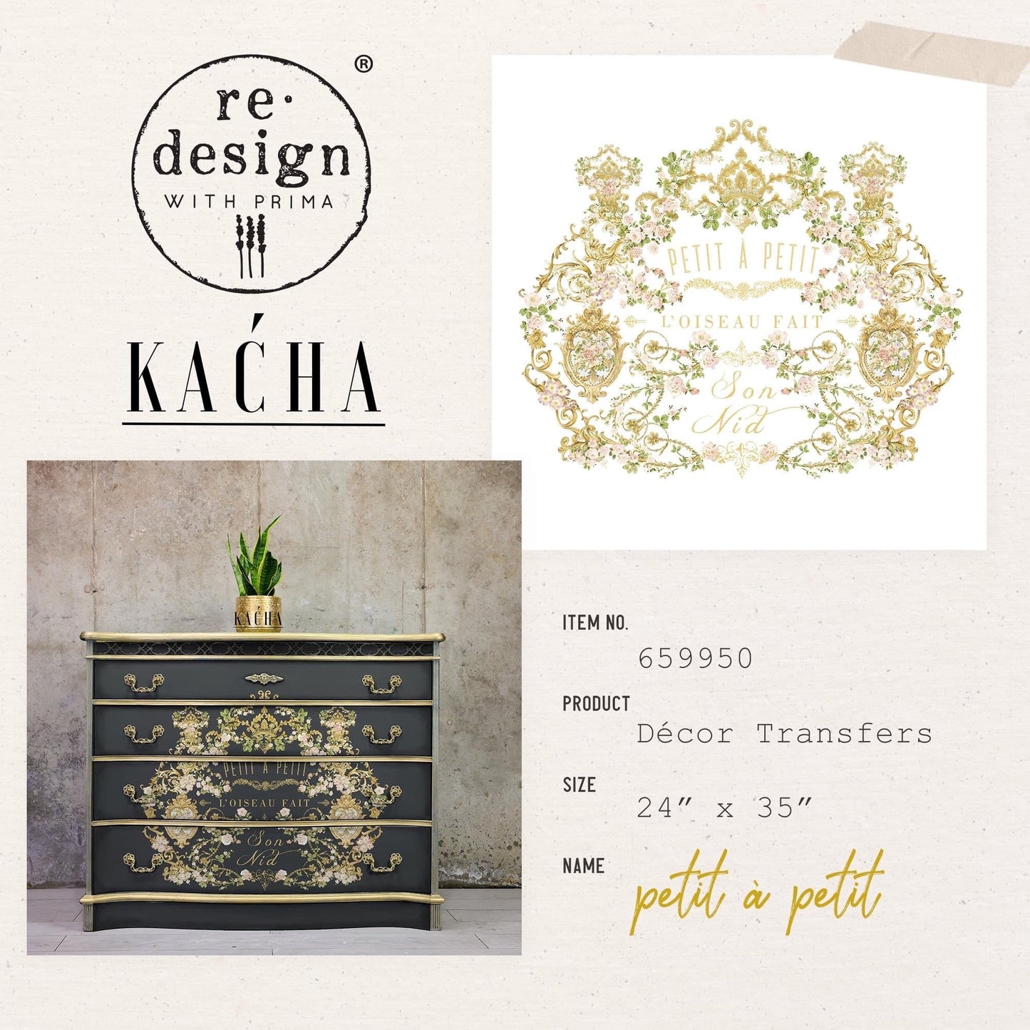 Large Decor Transfers® - Petit A Petit | Kacha | 24” x 35” | Redesign with Prima