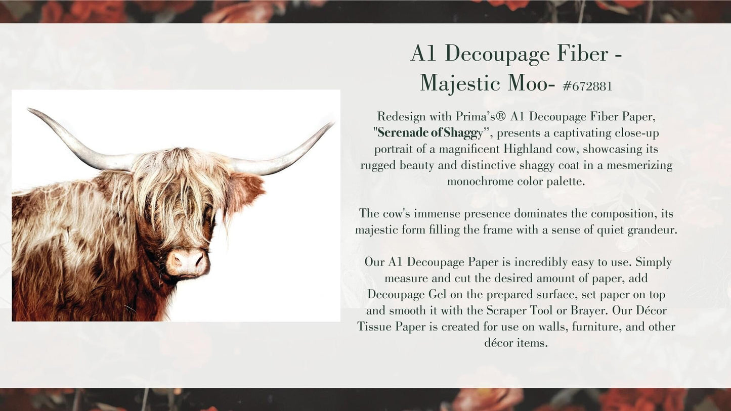 A1 Decoupage Fiber - Majestic Moo | 1 pc, 23.4”x33.1” | Highland Cow | Redesign with Prima